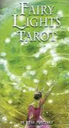 Fairy Lights tarot card oracle deck. The Enchantment begins here and never ends. With digital guidebook